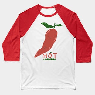 Hot chilli Baseball T-Shirt